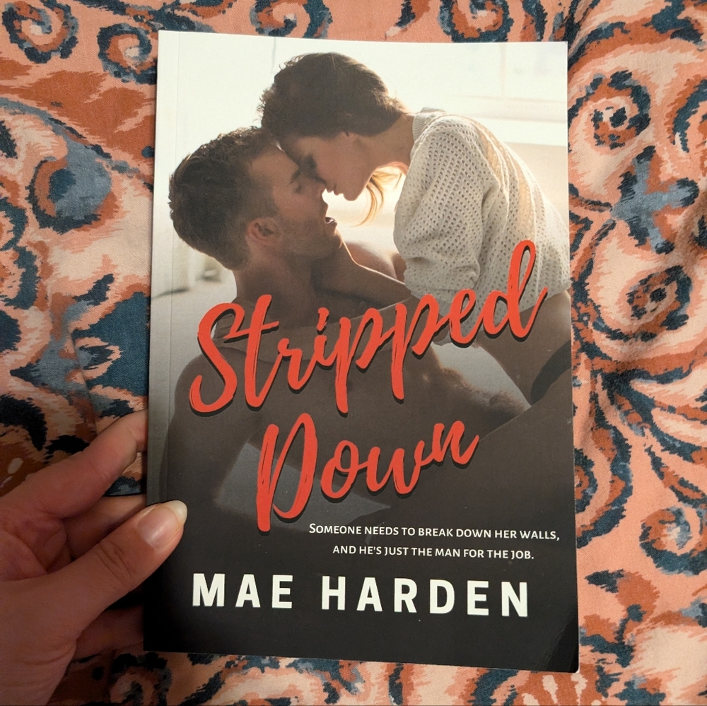 Stripped down by Mae Harden